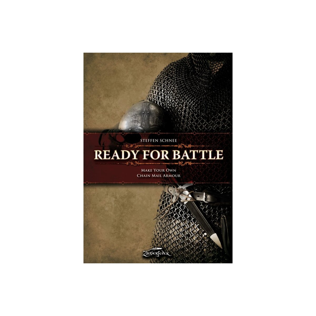 Book Ready for Battle: Make Your Own Chain Mail Armor