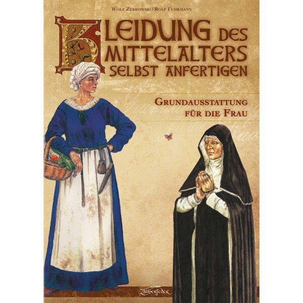 Book Make your own medieval clothing - basic equipment for women