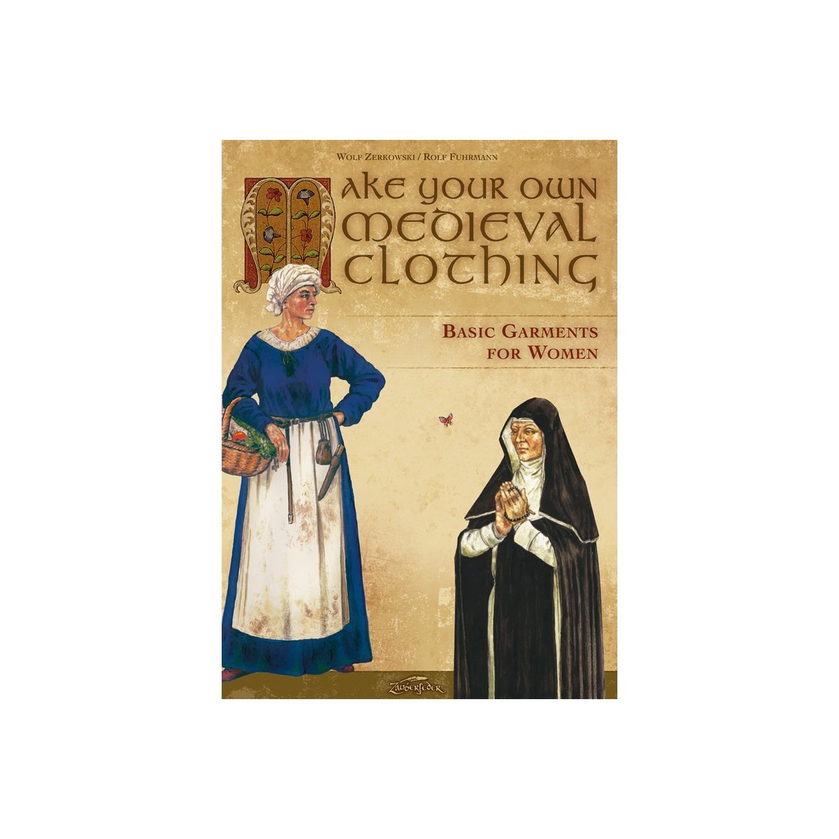Book Make your own medieval clothing - Basic garments for...