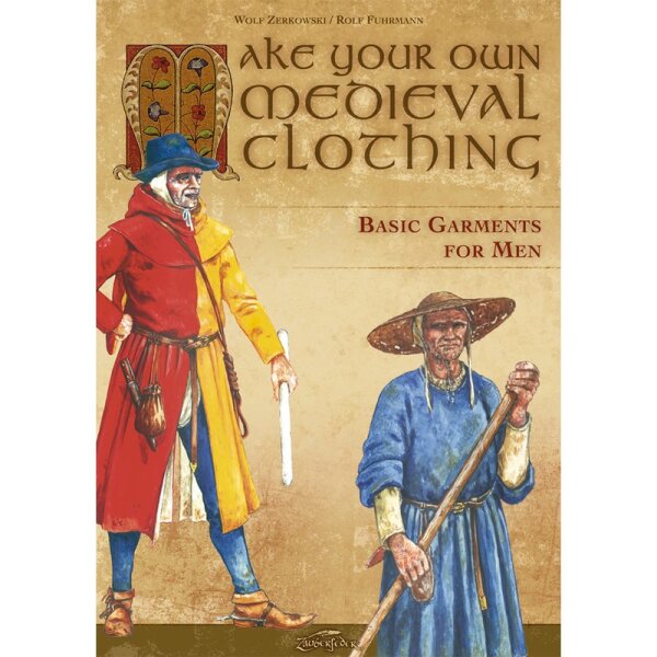 Book Make your own medieval clothing - Basic garments for men